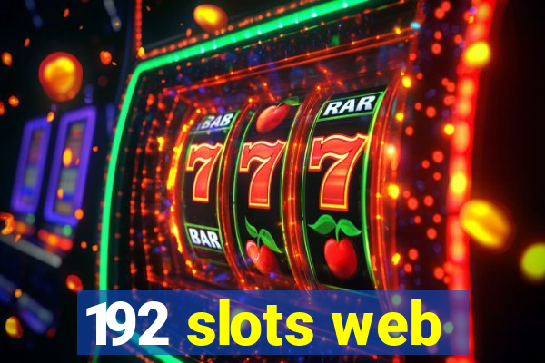 192 slots web